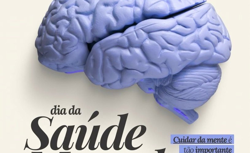 10/10 - DIA DA SAÚDE MENTAL 10/10 - DIA DA SAÚDE MENTAL