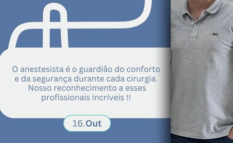 DIA DO MÉDICO ANESTESISTA DIA DO MÉDICO ANESTESISTA