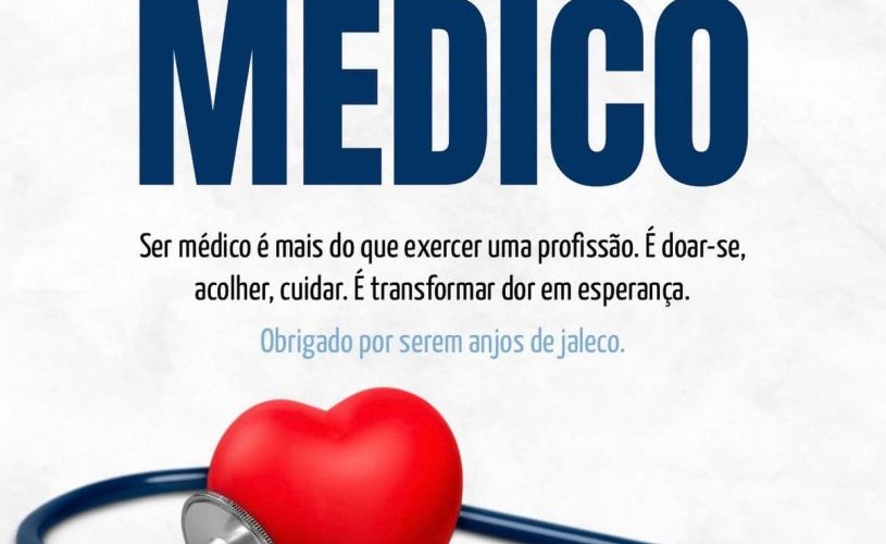 18/10 - DIA DO MÉDICO 18/10 - DIA DO MÉDICO