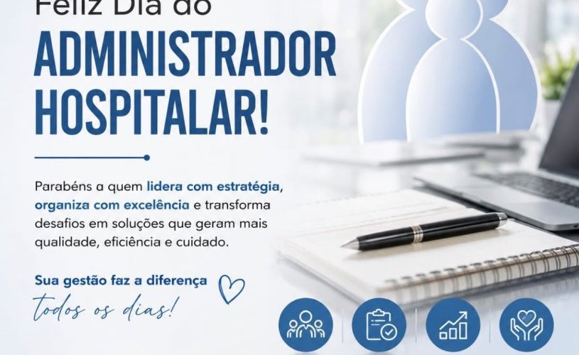 14 De Julho - Dia do Administrador Hospitalar. 14 De Julho - Dia do Administrador Hospitalar.